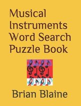 Musical Instruments Word Search Puzzle Book