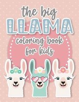 The Big Llama Coloring Book