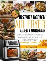 Instant Vortex Air Fryer Oven Cookbook