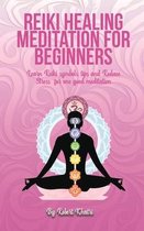 Reiki Healing Meditation for Beginners