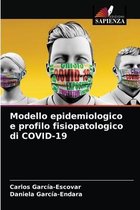 Modello epidemiologico e profilo fisiopatologico di COVID-19