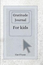 Gratitude Journal for Kids