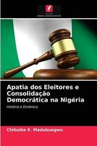 Apatia dos Eleitores e Consolidação Democrática na Nigéria