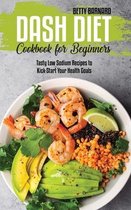 Dash Diet Cookbook for Beginners