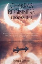 Chakras for Beginners: 4 Books in 1