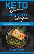Keto Diet Everyday Recipes