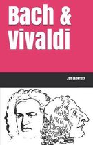 Bach & Vivaldi