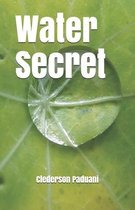 Water Secret