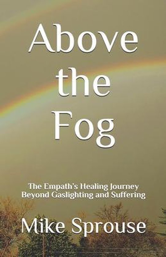 Living Your Fullest Life- Above the Fog - cover