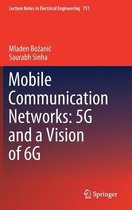 Mobile Communication Networks