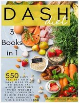 Dash Diet: 3 Books in 1