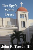 The Spy's White Dress