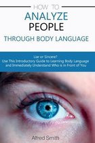 How to Analyze People Through Body Language