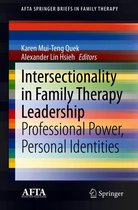 AFTA SpringerBriefs in Family Therapy - Intersectionality in Family Therapy Leadership
