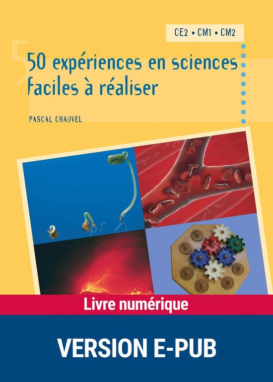 Pédagogie pratique - 50 EXPERIENCES EN SCIENCES FACILES A R ... - cover
