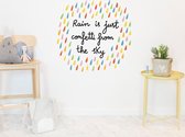 Wall Sticker - Rain is just confetti from the sky
