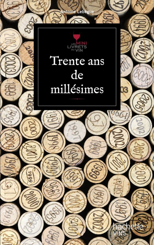 Trente ans de millésime - cover