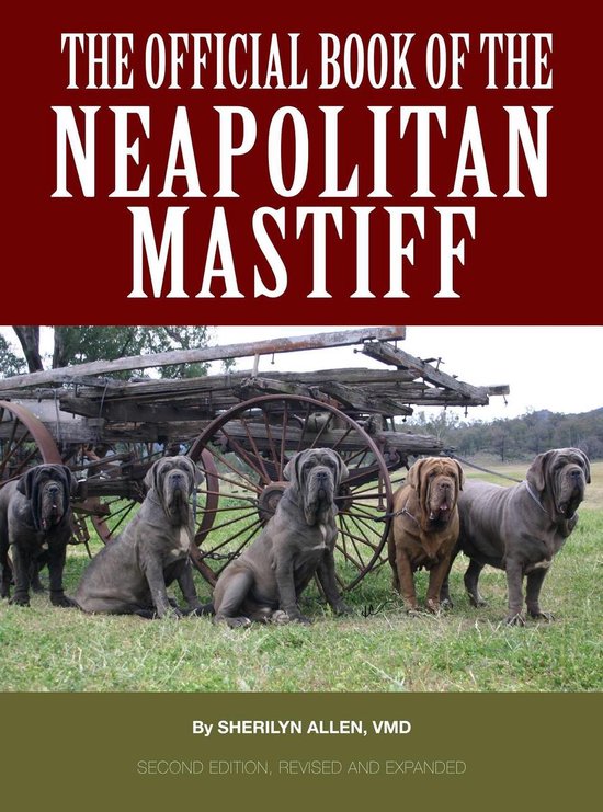 The Official Book of the Neapolitan Mastiff - cover