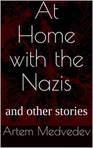 At Home with the Nazis