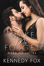 Make Me 1 - Make Me Forget