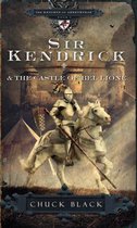 The Knights of Arrethtrae 1 - Sir Kendrick and the Castle of Bel Lione
