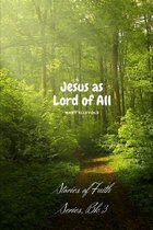 Jesus As Lord of All