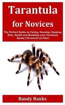 Tarantula for Novices