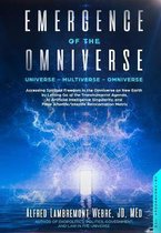 Omniverse- Emergence of the Omniverse