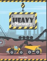 Heavy Machinery Coloring Book