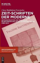 Spatiotemporality / Raumzeitlichkeit- Zeit-Schriften Der Moderne