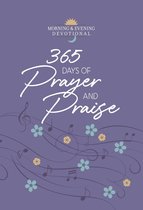Morning & Evening devotionals - 365 Days of Prayer and Praise