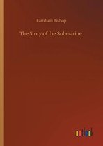 The Story of the Submarine