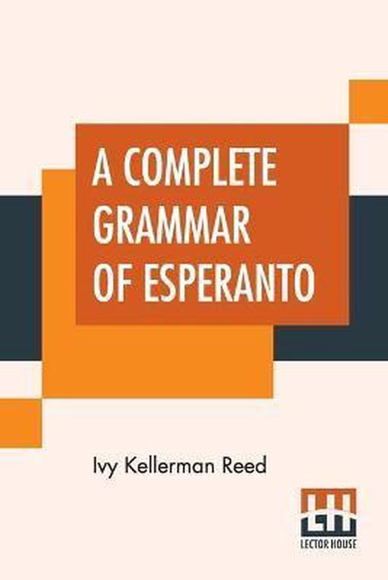 A Complete Grammar Of Esperanto - cover
