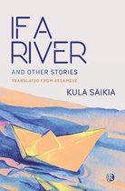 Ratna Translation- If A River and Other Stories