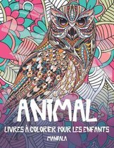 Livres a colorier pour les enfants - Mandala - Animal