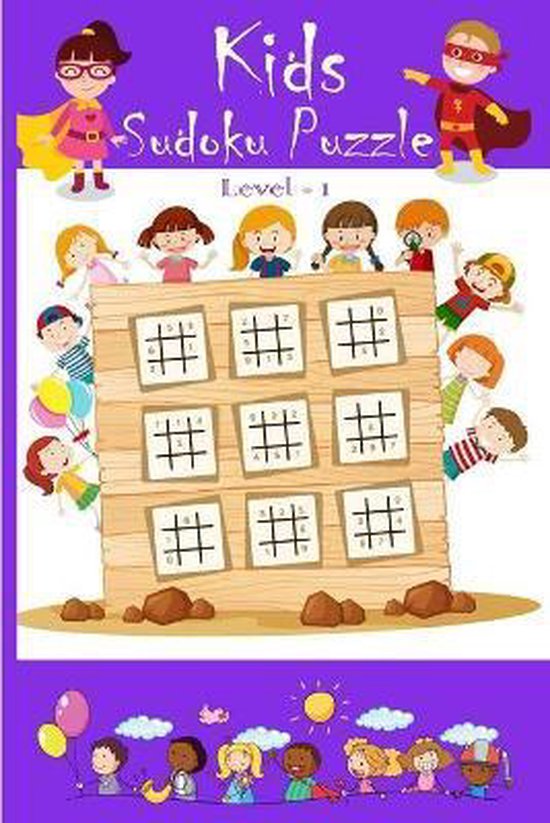kids Sudoku Puzzle Level 1, Julia E Brown 9798670020664 Boeken