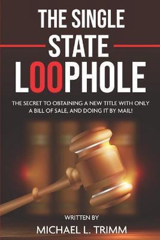 The Single State Loophole - cover