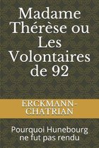 Madame Therese ou Les Volontaires de 92