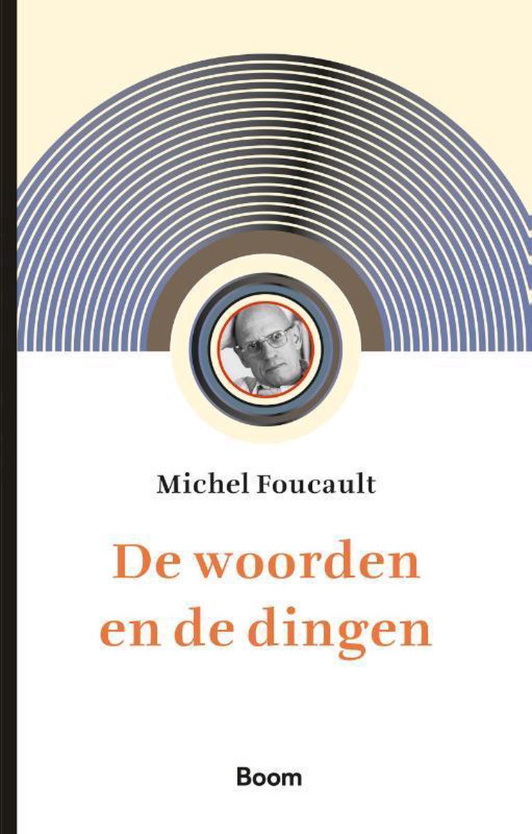 De woorden en de dingen - Michel Foucault