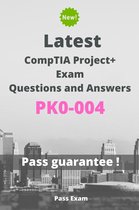 Latest CompTIA Project+ Exam PK0-004 Questions and Answers