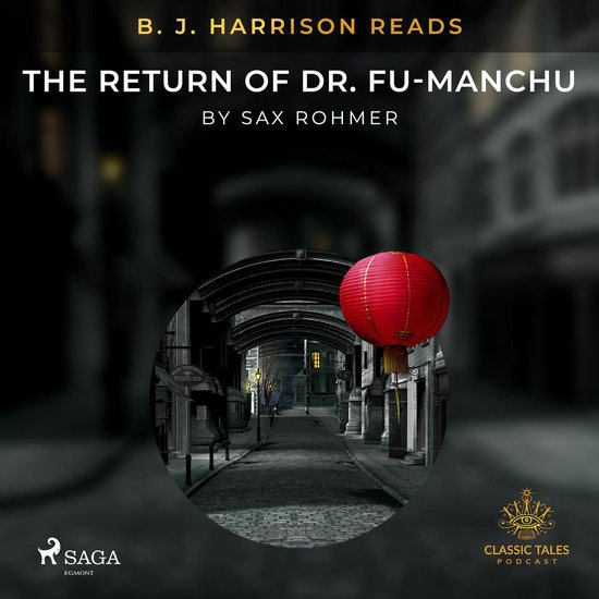 B. J. Harrison Reads The Return of Dr. Fu-Manchu - cover