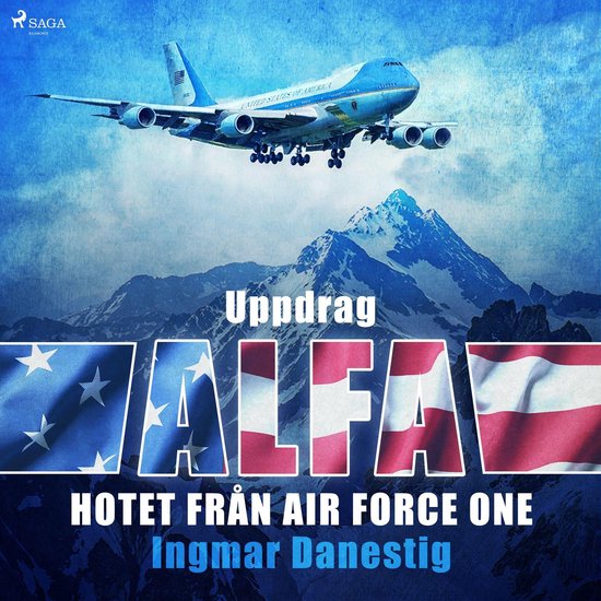 Uppdrag Alfa - Hotet mot Air Force One - cover