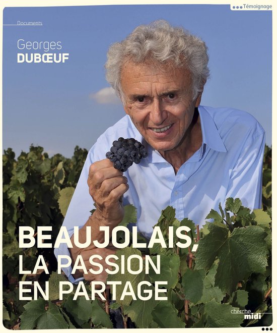 Beaujolais, la passion en partage - cover