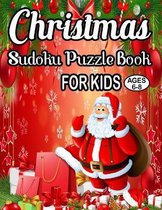 Christmas Sudoku Puzzle Book For Kids Ages 6-8