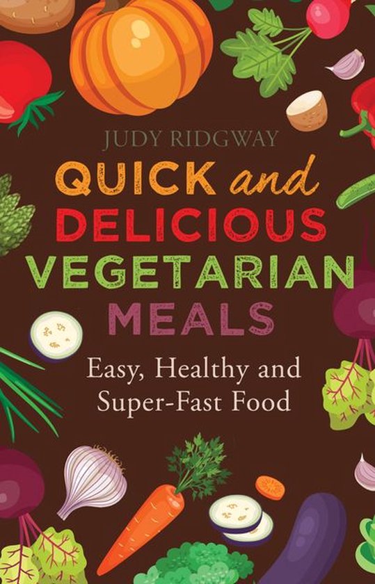 Quick and Delicious Vegetarian Meals - cover