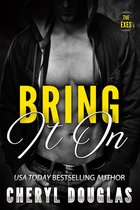 The Exes - Bring It On (Second Chance Sports Romance)