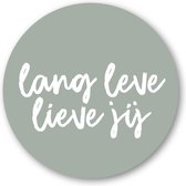 Sticker lang leve lieve jij - 40 mm - 50 stuks - sluitsticker