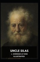 Uncle Silas Illustrated