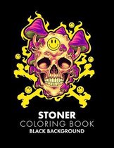 Stoner Coloring Book: Black Background