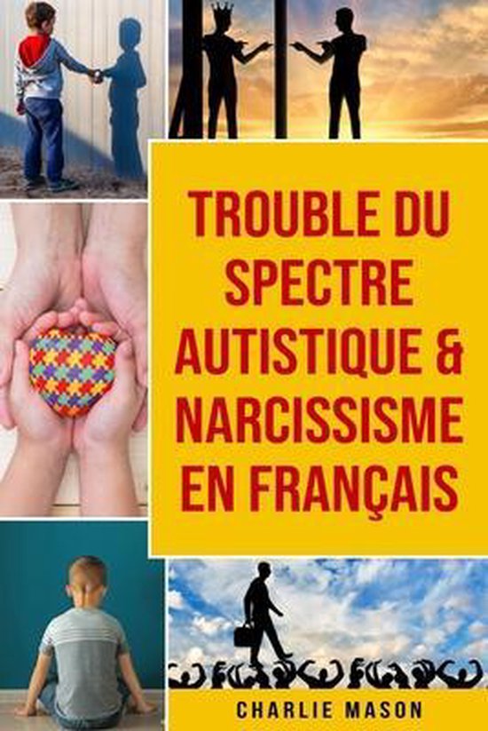 Trouble du spectre Autistique & Narcissisme En français - cover